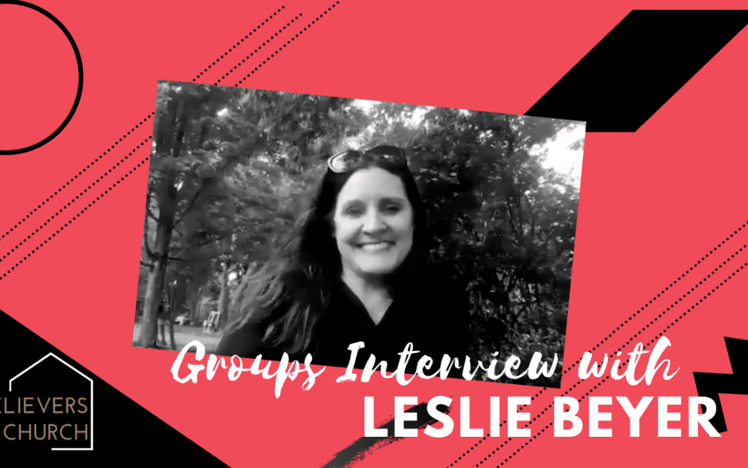 Groups Testimony // Leslie Beyer